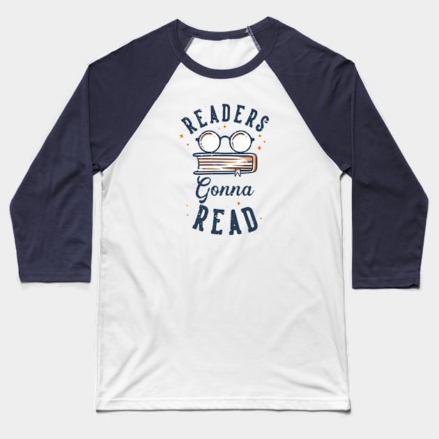 Vintage Readers Gonna Read // Funny Book Lover Baseball T-Shirt by SLAG_Creative